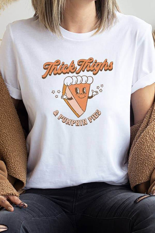 Thick Thighs and Pumpkin Pies Graphic Tee